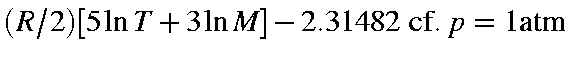 $displaystyle (R/2) [ 5ln T + 3ln M ] - 2.31482